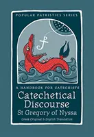 Dyskurs katechetyczny: Podręcznik dla katechetów - Catechetical Discourse: A Handbook for Catechists