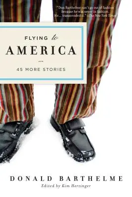 Lecąc do Ameryki: 45 kolejnych historii - Flying to America: 45 More Stories