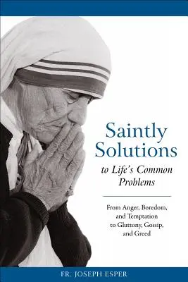 Święte rozwiązania - Saintly Solutions