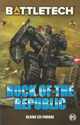 BattleTech: Skała Republiki - BattleTech: Rock of the Republic