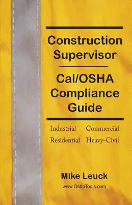 Przewodnik zgodności Cal/OSHA dla inspektorów nadzoru budowlanego - Construction Supervisor Cal/OSHA Compliance Guide