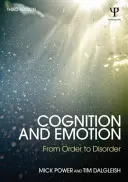 Poznanie i emocje: Od porządku do zaburzenia - Cognition and Emotion: From order to disorder