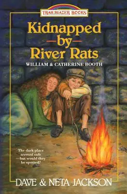 Porwani przez szczury rzeczne: Przedstawiamy Williama i Catherine Boothów - Kidnapped by River rats: Introducing William and Catherine Booth