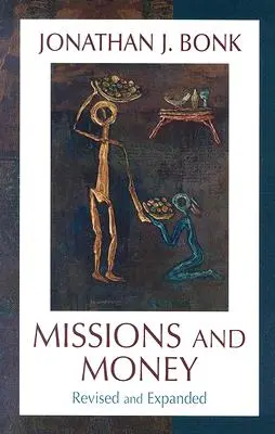 Misje i pieniądze: Zamożność jako problem misyjny... Rewizja (poprawiona) - Missions and Money: Affluence as a Missionary Problem...Revisited (Revised)