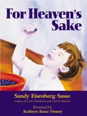 For Heaven's Sake: For Heaven's Sake