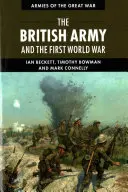 Armia brytyjska i pierwsza wojna światowa - The British Army and the First World War