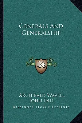Generałowie i generalicja - Generals and Generalship