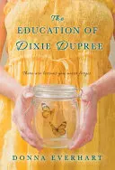 Edukacja Dixie Dupree - The Education of Dixie Dupree