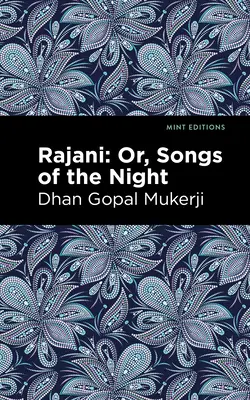 Rajani: Pieśni nocy - Rajani: Songs of the Night