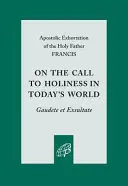 O powołaniu do świętości w dzisiejszym świecie - On the Call to Holiness in Today's World