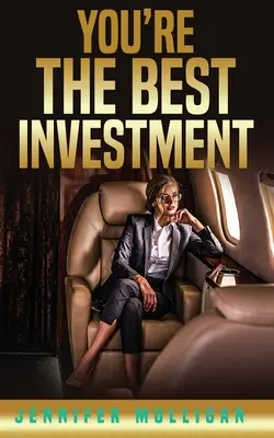 Jesteś najlepszą inwestycją - You're The Best Investment