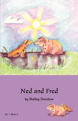 Ned i Fred: Książka 2 - Ned and Fred: Book 2