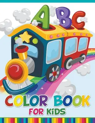 Kolorowanka ABC dla dzieci - ABC Color Book For Kids