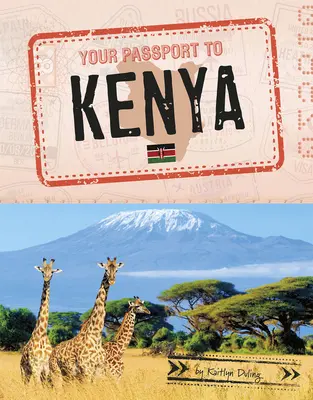 Twój paszport do Kenii - Your Passport to Kenya