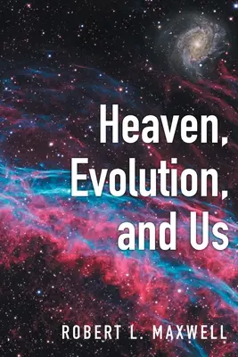 Niebo, ewolucja i my - Heaven, Evolution, and Us