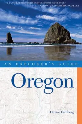 Przewodnik odkrywcy Oregon - Explorer's Guide Oregon