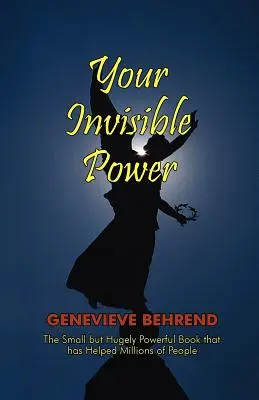 Twoja niewidzialna moc - Your Invisible Power