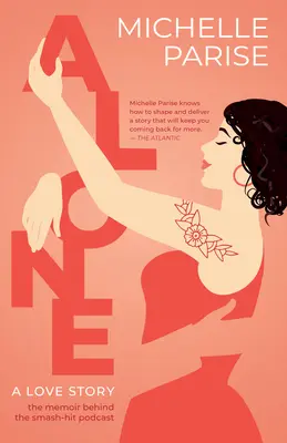 Alone: A Love Story: Historia miłosna - Alone: A Love Story: A Love Story