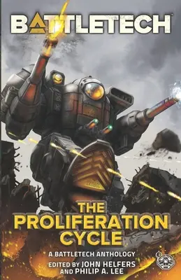 BattleTech: Cykl proliferacji - BattleTech: The Proliferation Cycle