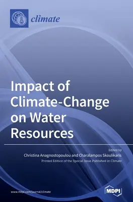 Wpływ zmian klimatycznych na zasoby wodne - Impact of Climate-Change on Water Resources