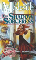 Czarodziejka Cienia: Czwarta Księga Cyklu Pieśni Zaklęć - The Shadow Sorceress: The Fourth Book of the Spellsong Cycle