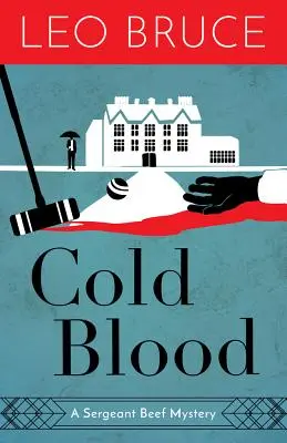 Zimna krew: Tajemnica sierżanta Beefa - Cold Blood: A Sergeant Beef Mystery