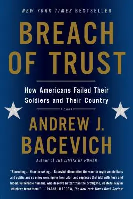 Naruszenie zaufania: jak Amerykanie zawiedli swoich żołnierzy i swój kraj - Breach of Trust: How Americans Failed Their Soldiers and Their Country