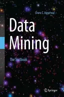 Data Mining: Podręcznik - Data Mining: The Textbook