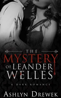 Tajemnica Leandra Wellesa - The Mystery of Leander Welles