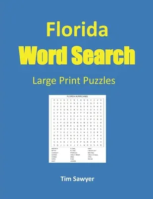 Florida Word Search: Puzzle w dużym formacie - Florida Word Search: Large Print Puzzles