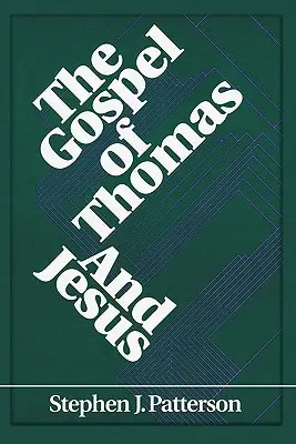 Ewangelia Tomasza i Jezusa - The Gospel of Thomas and Jesus