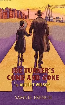 Come and Gone Joe Turnera - Joe Turner's Come and Gone