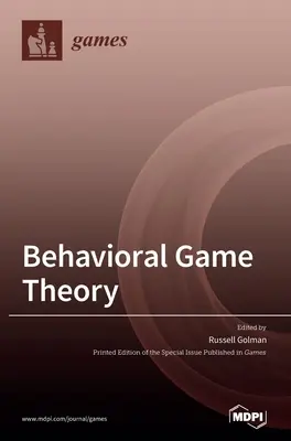 Behawioralna teoria gier - Behavioral Game Theory