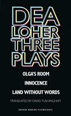 Dea Loher: Trzy sztuki - Dea Loher: Three Plays