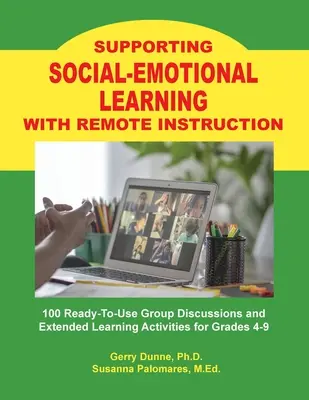 Wspieranie uczenia się społeczno-emocjonalnego za pomocą zdalnego nauczania - Supporting SOCIAL-EMOTIONAL LEARNING With Remote Instruction