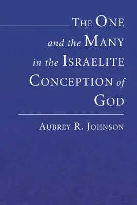 Jedno i wiele w izraelskiej koncepcji Boga - The One and the Many in the Israelite Conception of God