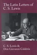 Łacińskie listy C.S. Lewisa - Latin Letters of C.S. Lewis