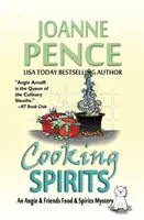 Gotowanie duchów: An Angie & Friends Food & Spirits Mystery - Cooking Spirits: An Angie & Friends Food & Spirits Mystery