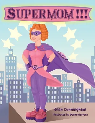 Supermama!!! - Supermom!!!