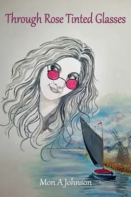 Przez różowe okulary - Through Rose Tinted Glasses