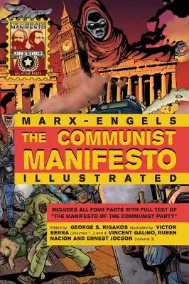 Manifest Komunistyczny Ilustrowany: Wszystkie cztery części - The Communist Manifesto Illustrated: All Four Parts