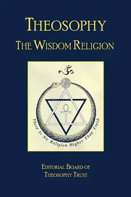 Teozofia: Religia mądrości - Theosophy: The Wisdom Religion