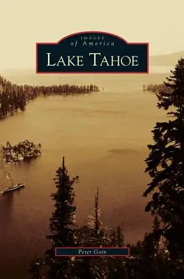 Jezioro Tahoe - Lake Tahoe