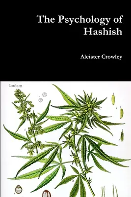 Psychologia haszyszu - The Psychology of Hashish