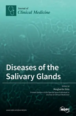 Choroby gruczołów ślinowych - Diseases of the Salivary Glands