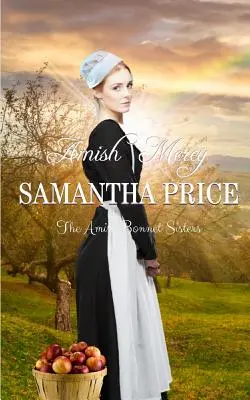 Amish Mercy: Romans amiszów - Amish Mercy: Amish Romance