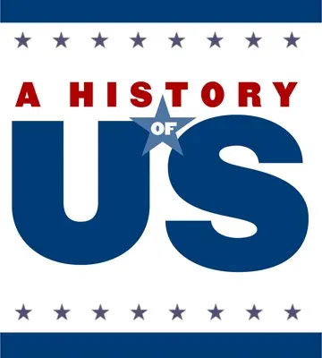 An Age of Extremes Middle/High School Teaching Guide, a History of Us: Teaching Guide Pairs with a History of Us Book 8