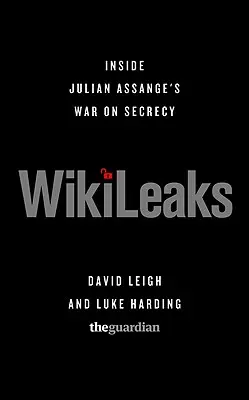 Wikileaks: Wewnątrz wojny Juliana Assange'a z tajemnicą - Wikileaks: Inside Julian Assange's War on Secrecy