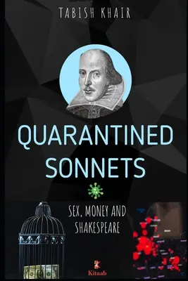 Sonety poddane kwarantannie: Seks, pieniądze i Szekspir - Quarantined Sonnets: Sex, Money and Shakespeare