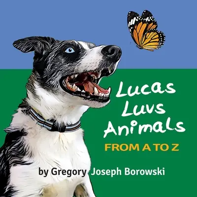 Lucas Luvs Zwierzęta od A do Z - Lucas Luvs Animals from A to Z